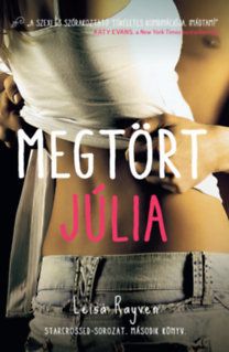 Megtört Júlia - Starcrossed-sorozat 2.