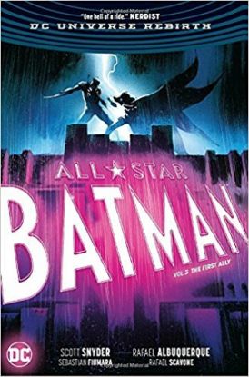 All Star Batman 3 The First Ally