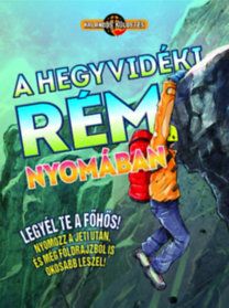 Kalandos küldetés - A hegyvidéki rém nyomában