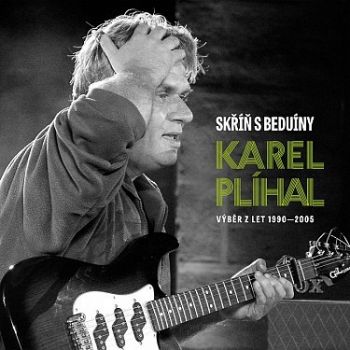 Plíhal Karel - Skříň s beduíny (The Best Of) 2LP