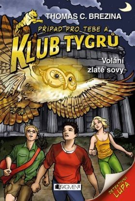 Klub Tygrů – Volání zlaté sovy