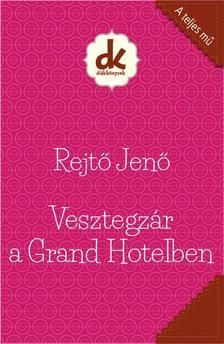 Vesztegzár a Grand Hotelben - Diákkönyvtár