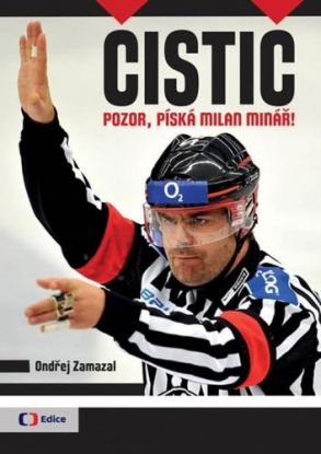 Čistič - Pozor, píská Milan Minář