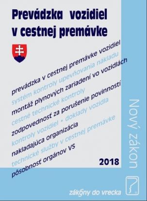 Prevádzka vozidiel v cestnej premávke - zákony do vrecka