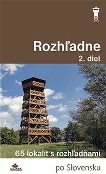 Rozhľadne 2. diel