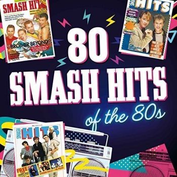 Various - Smash Hits 80 Hits Of The 80s 4CD