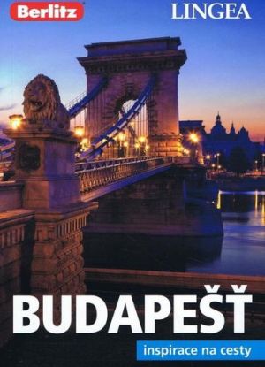 Budapešť - inspirace na cesty - 2. vydání