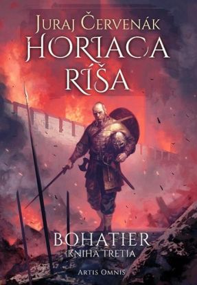 Horiaca ríša (Bohatier 3)