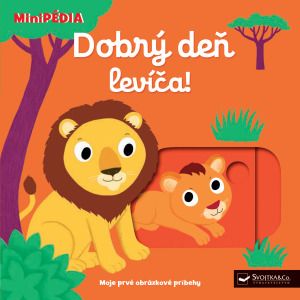 MiniPÉDIA – Dobrý deň,levíča!