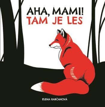 Aha, mami! - Tam je les