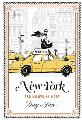 New York pro milovníky módy