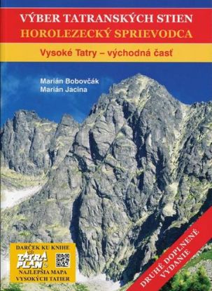 Výber tatranských stien II. - Vysoké Tatry východná časť - 2. vydanie