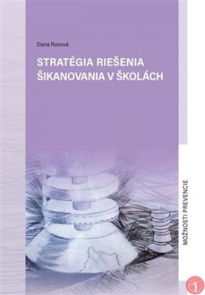 Stratégia riešenia šikanovania v školách