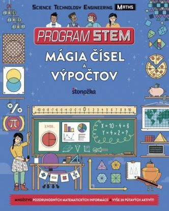 Program STEM - Mágia čísel a výpočtov