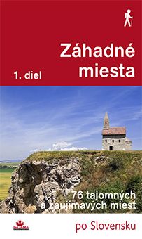 Záhadné miesta 1. diel