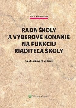 Rada školy a výberové konanie na funkciu riaditeľa školy 3. vydanie