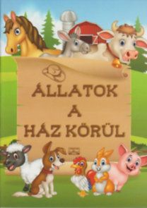 Állatok a ház körül