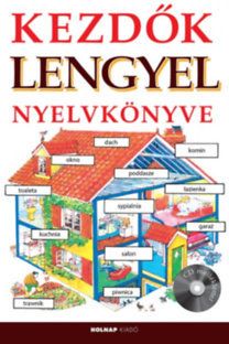 Kezdők lengyel nyelvkönyve - CD melléklettel