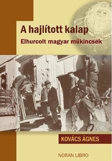 A hajlított kalap - Elhurcolt magyar műkincsek