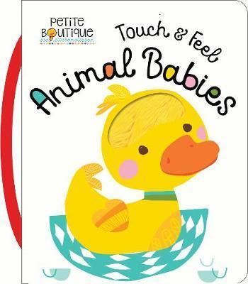 Touch & Feel Animal Babies