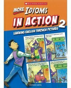 More Idioms in Action 2