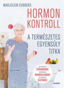 Hormonkontroll - A természetes egyensúly titka