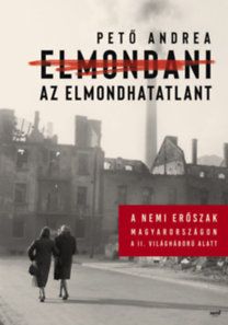 Elmondani az elmondhatatlant