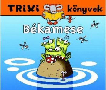 Békamese - Trixi könyvek