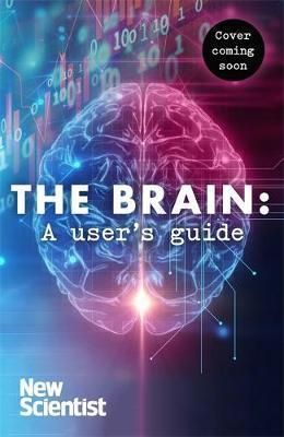 The Brain - A User\'s Guide