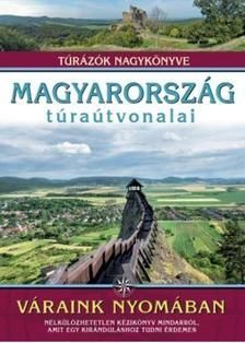 Magyarország túraútvonalai - Váraink nyomában