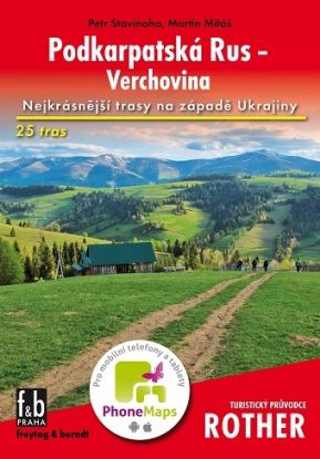 Podkarpatská Rus - Verchovina - Turistický průvodce Rother