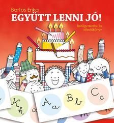 Együtt lenni jó! - Betűgyakorló foglalkoztató