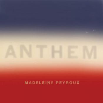 Peyroux Madeleine - Anthem 2LP