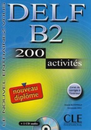 DELF B2 - 200 activites, m. Audio-CD