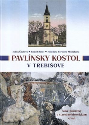 Pavlínsky kostol v Trebišove