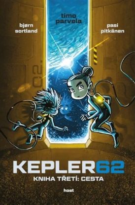 Kepler62: Kniha třetí: Cesta