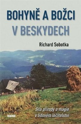 Bohyně a božci v Beskydech