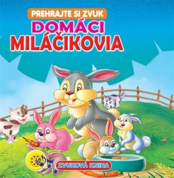 Domáci miláčikovia - Prehrajte si zvuk