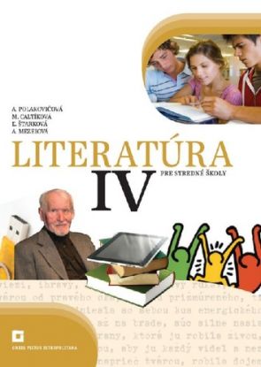 Literatúra 4 - Učebnica pre SŠ