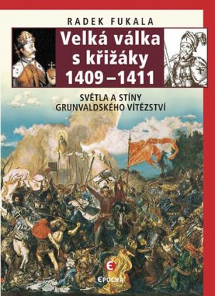 Velká válka s křižáky 1409-1411