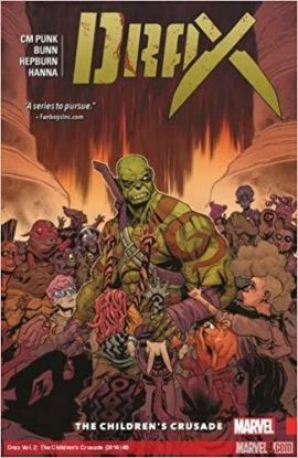 Drax Vol. 2: The Children\'s Crusade