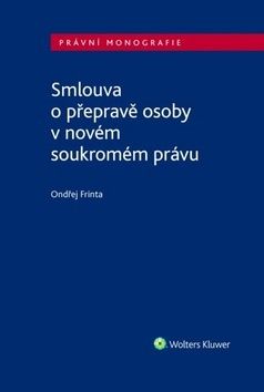 Smlouva o přepravě osoby v novém soukromém právu