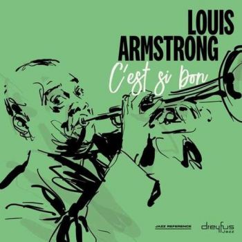 Armstrong Louis - C\'Est Si Bon (2018 Version) LP