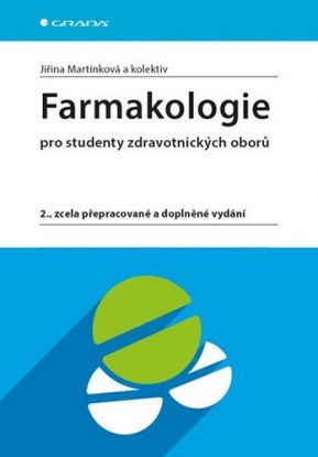 Farmakologie pro studenty zdravotnických oborů - 2. vydání