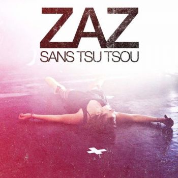 Zaz - Sans Tsu-Tsou (Live) CD