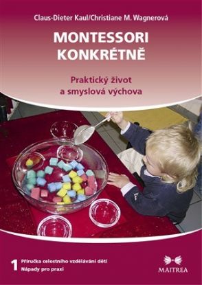 Montessori konkrétně 1