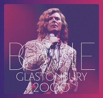 Bowie David - Glastonbury 2000 3LP