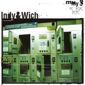 Indy & Wich - My 3 (Edice 2018) CD