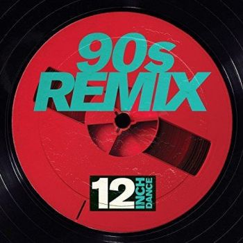 Various - 12 Inch Dance: 90s Remix 3CD