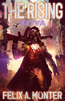 The Rising - Bitva